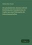 Wilhelm Max Wundt: Wundt, W: Die physikalischen Axiome und ihre Beziehung zum C, Buch