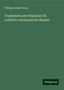 Philipp Joseph Geyer: Frankreich unter Napoleon III: politisch-oekonomische Skizzen, Buch