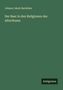 Johann Jakob Bachofen: Der Baer in den Religionen des Alterthums, Buch