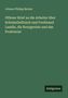 Johann Philipp Becker: Offener Brief an die Arbeiter über SchulzeDelitzsch und Ferdinand Lasalle, die Bourgeoisie und das Proletariat, Buch
