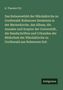 K. Theodor Pyl: Das Rubenowbild der Nikolaikirche zu Greifswald: Rubenows Denkstein in der Marienkirche, das Album, die Annalen und Scepter der Universität, die Handschriften und Urkunden der Bibliothek der Nikolaikirche zu Greifswald aus Rubenows Zeit, Buch