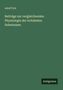 Adolf Fick: Beiträge zur vergleichenden Physiologie der irritabelen Substanzen, Buch