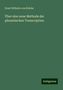 Ernst Wilhelm von Brücke: Über eine neue Methode der phonetischen Transcription, Buch