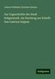 Johann Wilhelm Christian Steiner: Zur Urgeschichte der Stadt Seligenstadt, ein Nachtrag zur Schrift: Das Castrum Selgum, Buch