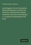 Gottfried Uhlig von Uhlenau: Das Kriegsjahr 1813 mit besonderer Berücksichtigung der Schlacht bei Kulm Nach authentischen Quellen bearbeitet. Mit einem Schlachtplane, u. 3 Ansichten der Monumente bei Kulm, Buch, Buch