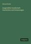 Edmund Hoefer: Ausgewählte Gesellschaft: Geschichten und Erinnerungen, Buch