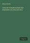Edmund Hoefer: Unter der Fremdherrschaft eine Geschichte von 1812 und 1813, Buch