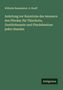 Wilhelm Baumeister: Anleitung zur Kenntniss des Aeussern des Pferdes: für Thierärzte, Gestütsbeamte und Pferdebesitzer jeden Standes, Buch