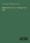 Karl August Varnhagen Von Ense: Tagebücher von K.A. Varnhagen von Ense, Buch