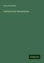 Oscar Heyfelder: Heyfelder, O: Lehrbuch der Resectionen, Buch
