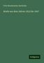 Felix Mendelssohn-Bartholdy: Mendelssohn-Bartholdy, F: Briefe aus dem Jahren 1833 bis 184, Buch