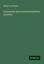 Rudolf Von Raumer: Raumer, R: Gesammelte sprachwissenschaftliche Schriften, Buch