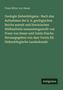 Franz Ritter Von Hauer: Geologie Siebenbürgens : Nach den Aufnahmen der k. k. geologischen Reichs anstalt und literarischen Hülfsmitteln zusammengestellt von Franz von Hauer und Guido Stache. Herausgegeben von dem Verein für Siebenbürgische Landeskunde, Buch