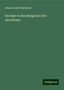 Johann Jakob Bachofen: Der Baer in den Religionen des Alterthums, Buch