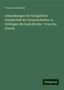 ¿Urwa ibn al-Ward: Abhandlungen der Koniglichen Gesellschaft der Wissenschaften zu Gottingen die Gedichte des ¿Urwa ibn Alward, Buch