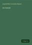 Leopold von Sacher-Masoch: Der Emissär, Buch