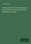 Levi Herzfeld: Metrologische Voruntersuchungen zu einer Geschichte des Ibräischen resp. Altjüdischen Handels, Buch
