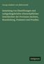 George Adalbert von Mülverstedt: Sammlung von Ehestiftungen und Leibgedingsbriefen ritterschaftlicher Geschlechter der Provinzen Sachsen, Brandenburg, Pommern und Preußen, Buch