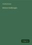 Fredrika Bremer: Kleinere Erzählungen, Buch