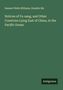Samuel Wells Williams: Notices of Fu-sang, and Other Countries Lying East of China, in the Pacific Ocean, Buch