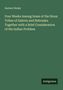 Herbert Welsh: Four Weeks Among Some of the Sioux Tribes of Dakota and Nebraska. Together with a Brief Consideration of the Indian Problem, Buch