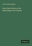 John Sterling Kingsley: Some Observations on the Embryology of the Teleosts, Buch