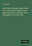 John Bright: Suez Canal & Channel Tunnel. Peace or War with France? Speech of the Right Honorable John Bright, M.P. at Birmingham, June 15th, 1883, Buch