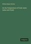 William Ripley Nichols: On the Temperature of Fresh-water Lakes and Ponds, Buch