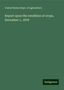 United States Dept. Of Agriculture: Report upon the condition of crops, December 1, 1878, Buch