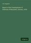 T. B. Ferguson: Report of the Commissioner of Fisheries of Maryland, January, 1878., Buch