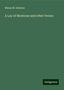 Minna M. Swinton: A Lay of Montrose and other Verses, Buch