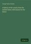 George Taylor Denison: A history of the cavalry from the earliest times: with lessons for the future, Buch