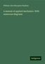 William John Macquorn Rankine: A manual of applied mechanics. With numerous diagrams, Buch