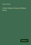 Samuel Sharpe: A Short Hebrew Grammar Without Points, Buch