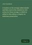 John Townshend: A treatise on the wrongs called slander and libel, and on the remedy by civil action for those wrongs, to which is added in this edition a chapter on malicious prosecution, Buch