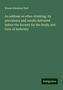 Ernest Abraham Hart: An address on ether-drinking: its prevalence and results delivered before the Society for the Study and Cure of Inebriety, Buch