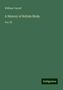 William Yarrell: Yarrell, W: History of British Birds, Buch