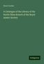 Henri Cordier: Cordier, H: Catalogue of the Library of the North China Bran, Buch