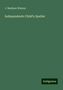 J. Madison Watson: Watson, J: Independents Child's Speller, Buch
