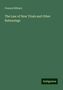 Francis Hilliard: Hilliard, F: Law of New Trials and Other Rehearings, Buch