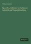 William D. Kelley: Speeeches, Addresses and Letters on Industrial and Financial Questions, Buch, Buch