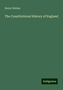 Henry Hallam: The Constitutional History of England, Buch