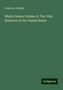 Francis A. Walker: Walker, F: Ninth Census-Volume II. The Vital Statistics of t, Buch
