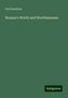 Gail Hamilton: Hamilton, G: Woman's Worth and Worthlessness, Buch