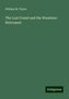 William M. Taylor: The Lost Found and the Wanderer Welcomed, Buch
