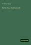 Frederick Boyle: To the Cape for Diamonds, Buch