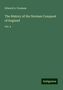 Edward A. Freeman: The History of the Norman Conquest of England, Buch