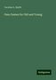 Caroline L. Smith: Ome Games for Old and Young, Buch