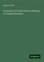 Robert H. Bow: Bow, R: Economics of Construction in Relating to Framed Stru, Buch