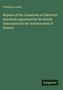 Fleeming Jenkin: Reports of the Committee on Electrical Standards Appointed by the British Association for the Advancement of Science, Buch